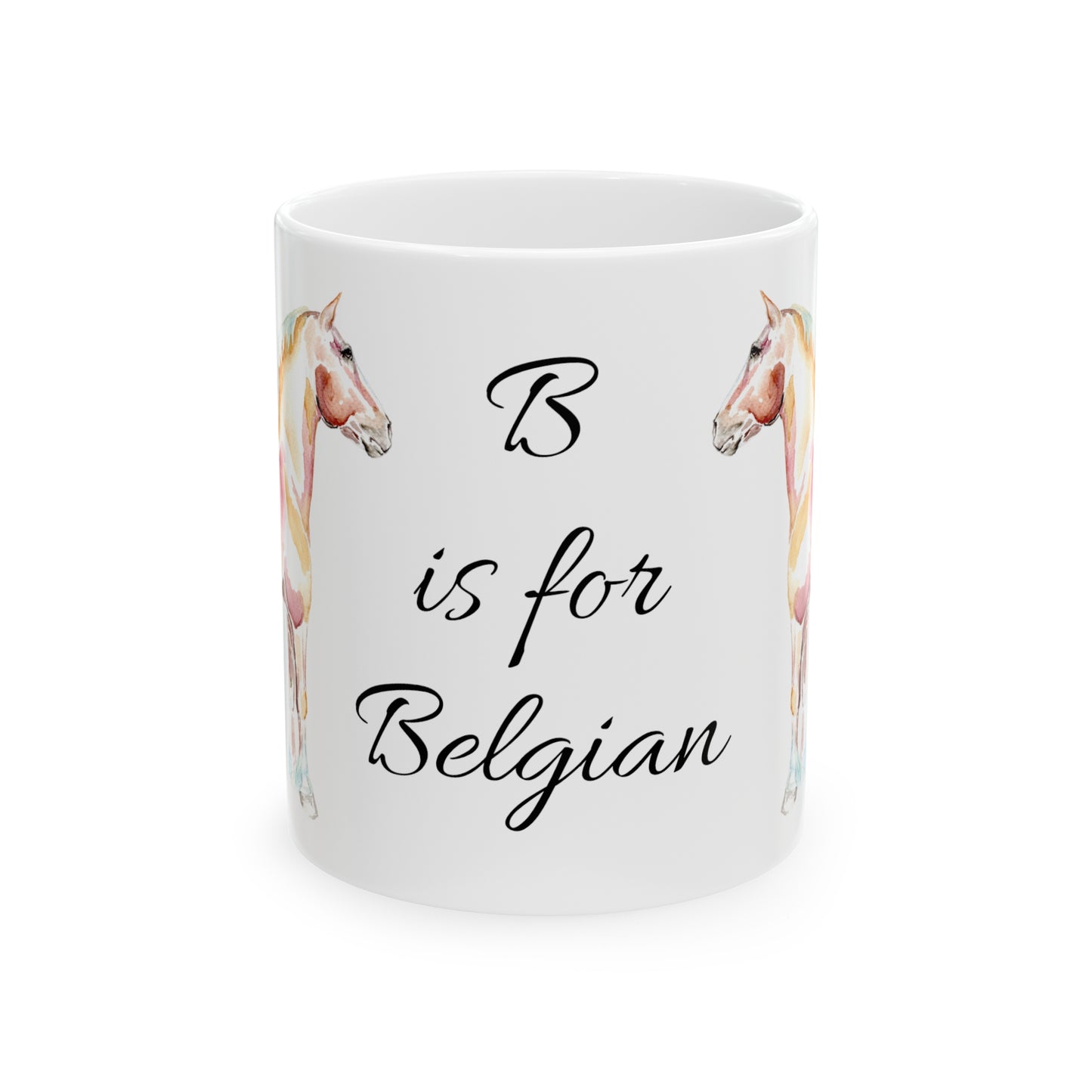 B is for Belgian Ceramic Mug, 11oz - SonaEquestrian