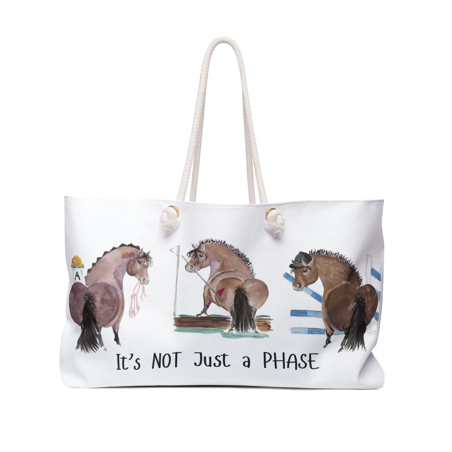 Equestrian Weekender Bag -Adorable "It's NOT Just a PHASE" - Stylish Travel Tote for Horse Lovers