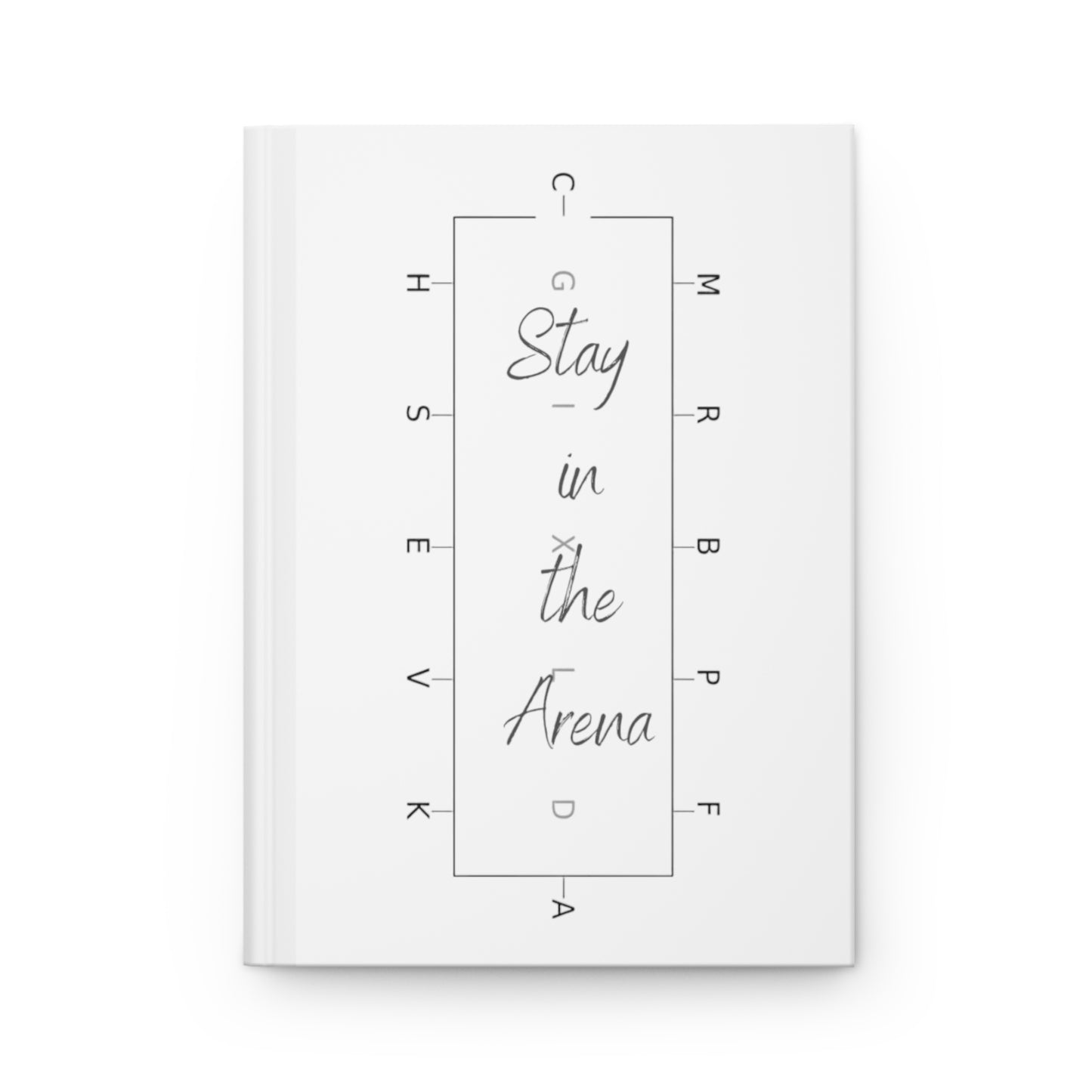 Stay in the Arena Hardcover Journal Matte - SonaEquestrian
