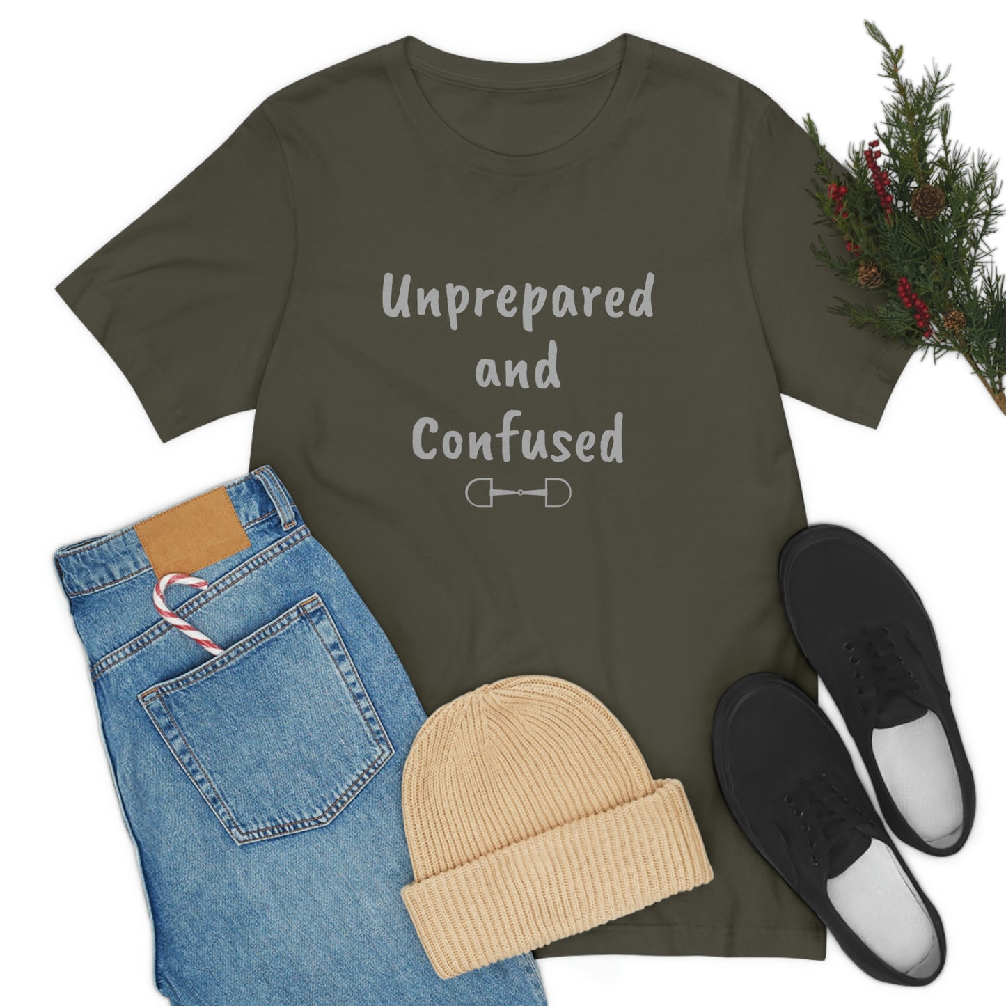 Unprepared and confused Unisex Jersey Short Sleeve Tee