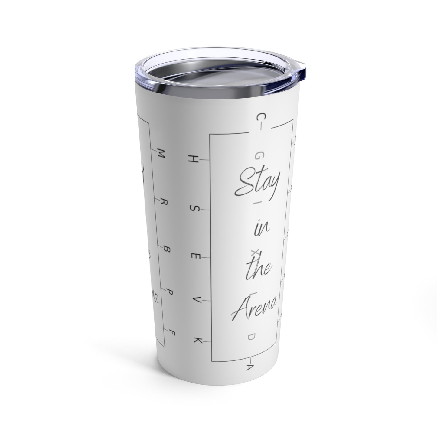 Stay in the Arena Tumbler 20oz