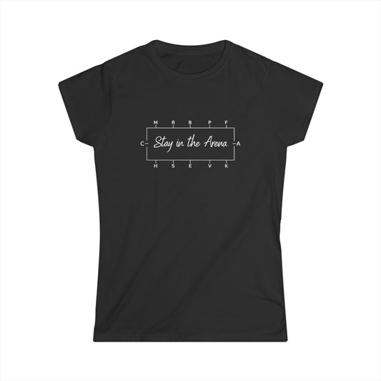Copy of Women's Softstyle Tee- Stay in the arena