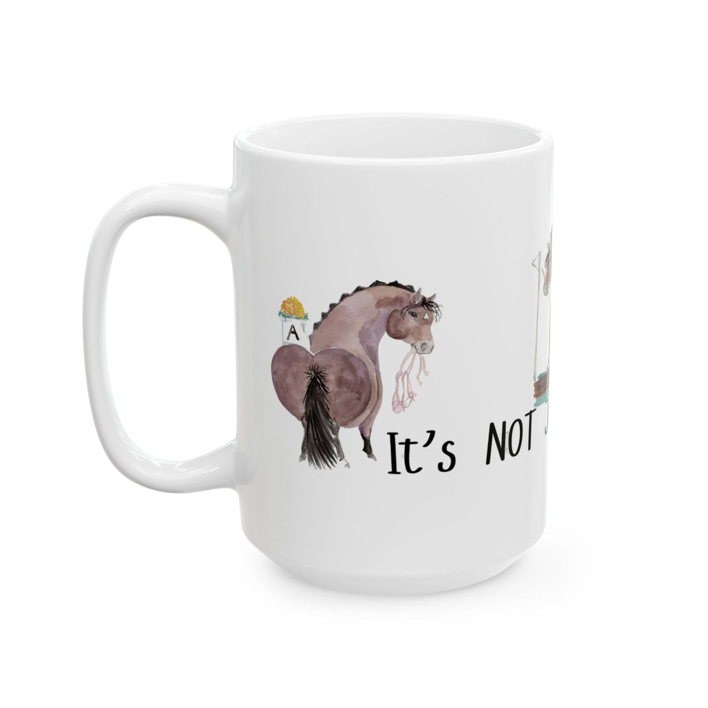 Adorable Its not just a phase - Watercolor-  Mug