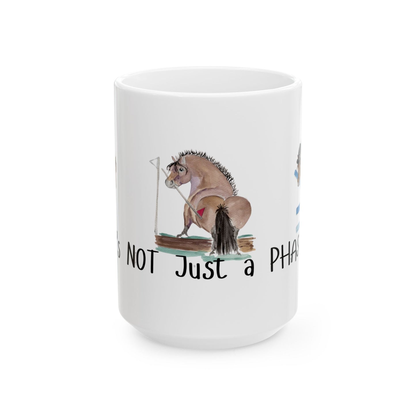 Adorable Its not just a phase - Watercolor-  Mug