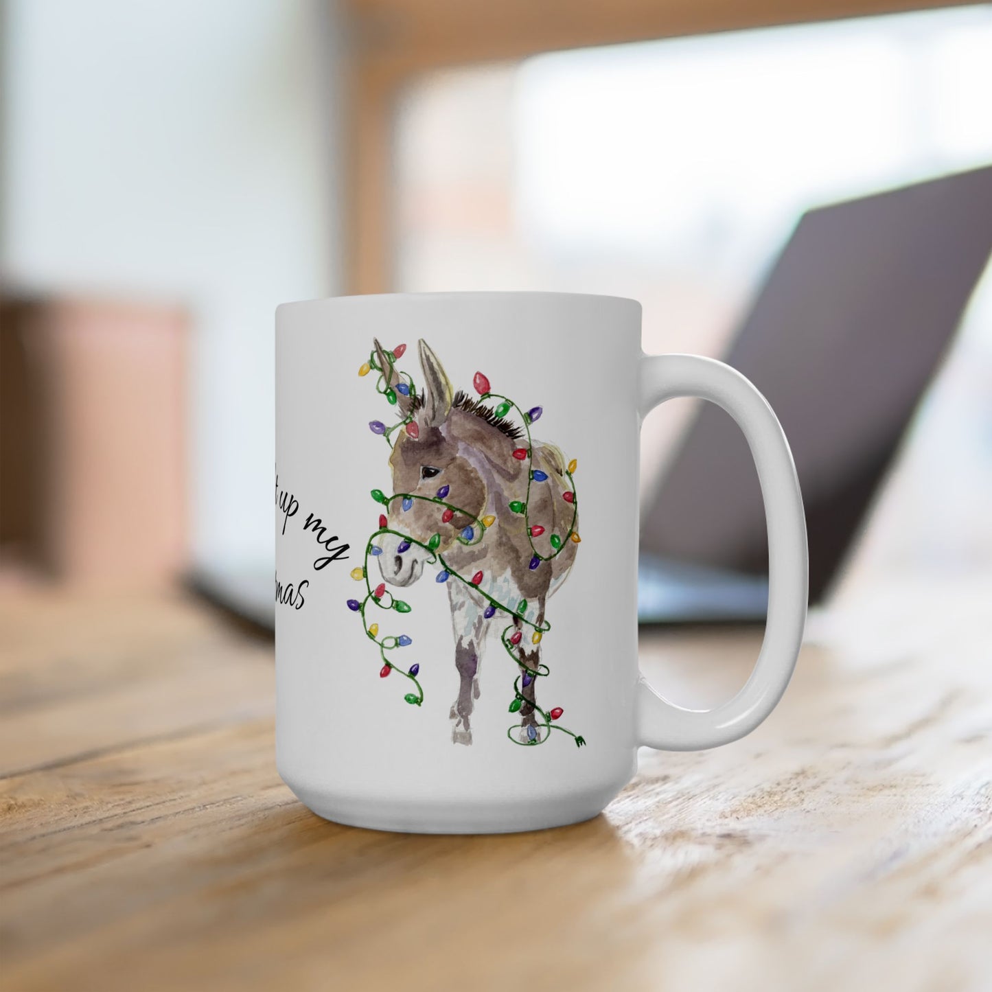 You Light Up My Christmas — Donkey Watercolor Mug