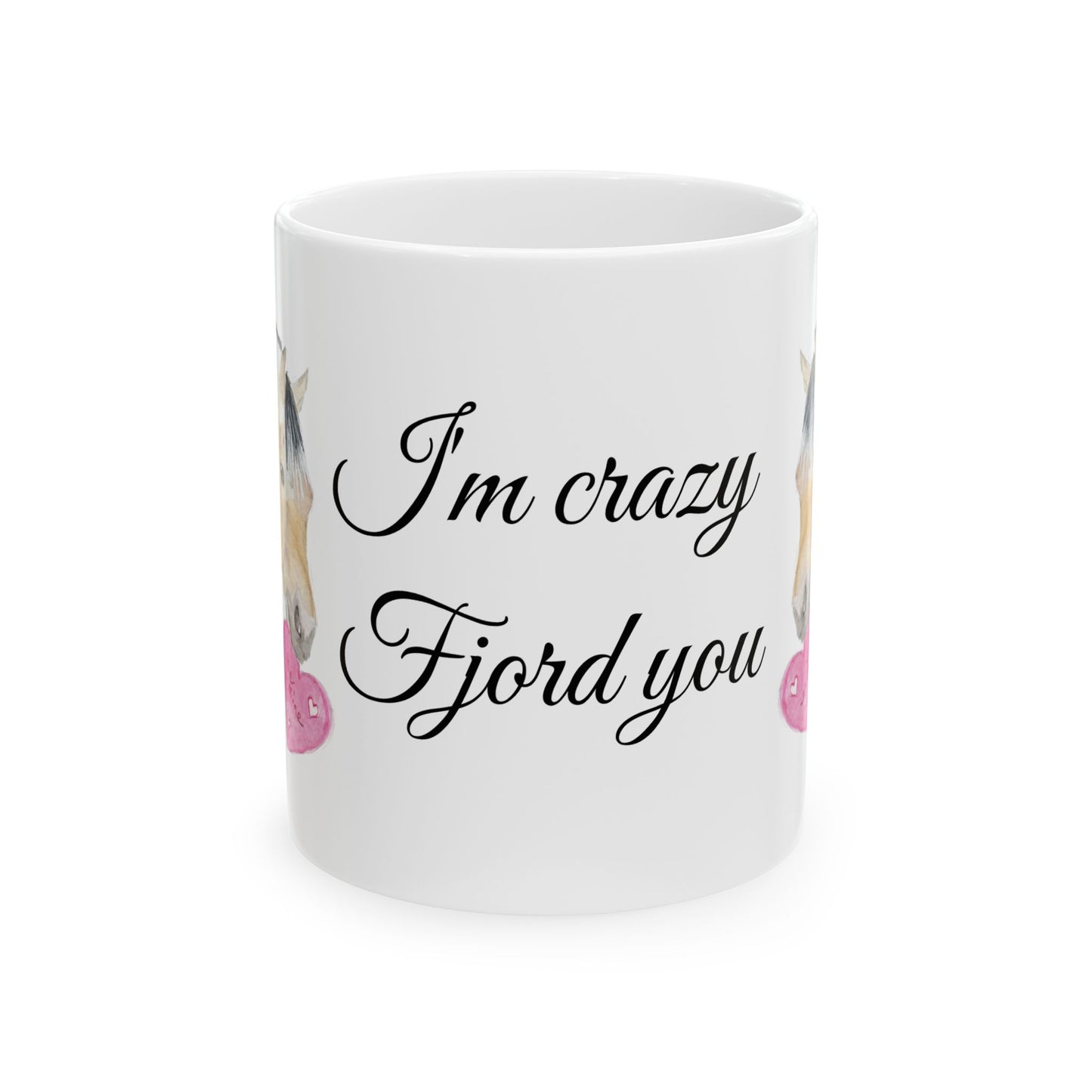 I'm Crazy Fjord you mug